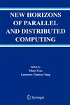 New Horizons of Parallel and Distributed Computing,0387244344,9780387244341