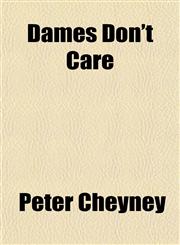 Dames Don't Care,1152018779,9781152018778