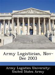 Army Logistician, Nov-Dec 2003,1249557496,9781249557494