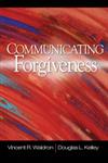 Communicating Forgiveness,1412939712,9781412939713