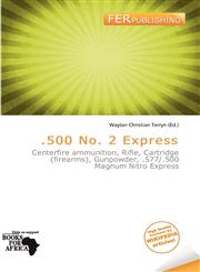 .500 No. 2 Express,613726937X,9786137269374