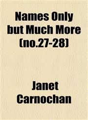 Names Only but Much More (no.27-28),1153391295,9781153391290