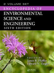 Encyclopedia of Environmental Science and Engineering 2 Vols. 6th Edition,1439804427,9781439804421