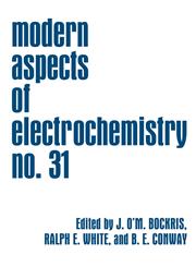Modern Aspects of Electrochemistry,0306456508,9780306456503