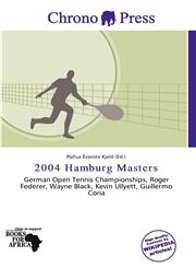2004 Hamburg Masters,6137438082,9786137438084
