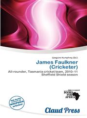 James Faulkner (Cricketer),6201241388,9786201241381