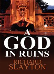 A God in Ruins,1462604870,9781462604876