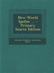New-World Speller ...,1289386935,9781289386931