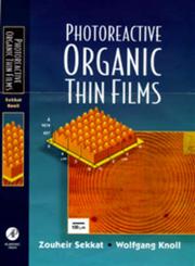Photoreactive Organic Thin Films,0126354901,9780126354904