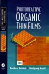 Photoreactive Organic Thin Films,0126354901,9780126354904
