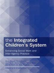 The Integrated Children's System Enhancing Social Work Recording and Inter-agency Practice,1843109441,9781843109440