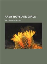 Army Boys and Girls,1151341037,9781151341037
