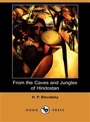 From the Caves and Jungles of Hindostan (Dodo Press),1409955532,9781409955535