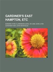 Gardiner's East Hampton, etc,1236548957,9781236548955