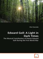 Edward Goll A Light in Dark Times,3639274733,9783639274738
