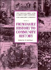 From Family History to Community History,0521460026,9780521460026
