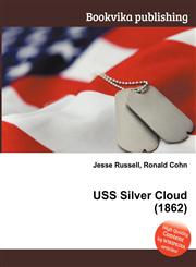USS Silver Cloud (1862),5512118064,9785512118061