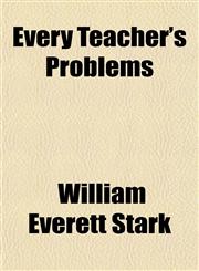 Every Teacher's Problems,1152453068,9781152453067