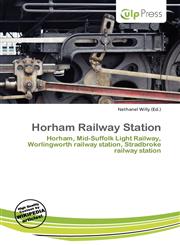 Horham Railway Station,6136914948,9786136914947