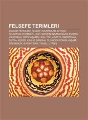 Felsefe terimleri Budizm terimleri, Felsefi kavramlar, Siyaset felsefesi terimleri, Ruh, Marx'ın insan doğası kuramı, Vipassana,1232940267,9781232940265