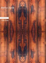 Betty Zane,1434614778,9781434614773