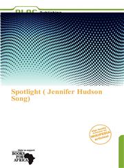 Spotlight ( Jennifer Hudson Song),6138846354,9786138846352