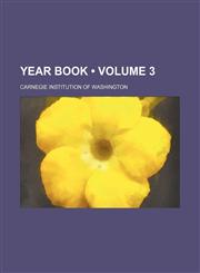 Year Book (Volume 3),1235645509,9781235645501