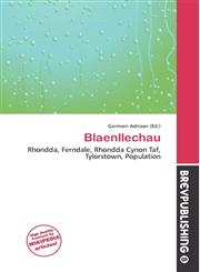 Blaenllechau,6135810391,9786135810394
