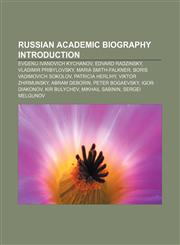 Russian academic biography Introduction Evgenij Ivanovich Kychanov, Edvard Radzinsky, Vladimir Pribylovsky, Maria Smith-Falkner,1233080628,9781233080625