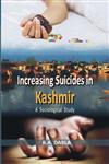 Increasing Suicides in Kashmir A Sociological Study,8178359588,9788178359588