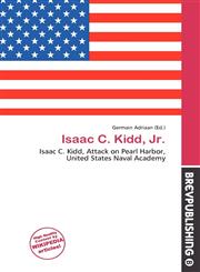 Isaac C. Kidd, Jr.,6134926310,9786134926317