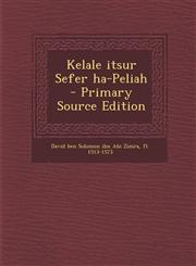 Kelale Itsur Sefer Ha-Peliah,128766718X,9781287667186