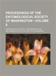Proceedings of the Entomological Society of Washington (Volume 8),1154269965,9781154269963