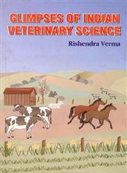 Glimpses of Indian Veterinary Science,817035224X,9788170352242