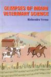 Glimpses of Indian Veterinary Science,817035224X,9788170352242