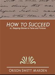 How to Succeed,1594627908,9781594627903