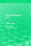 The Sociology of Art 1st Edition,0415504546,9780415504546