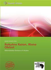 Rokytne Raion, Rivne Oblast,6138682181,9786138682189