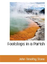 Footsteps in a Parish,1117345424,9781117345420