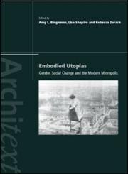 Embodied Utopias (Architext Series),0415248140,9780415248143