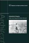 Embodied Utopias (Architext Series),0415248140,9780415248143