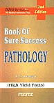 Book of Sure Success Pathology (High Yield Facts) 2nd Edition,8184450184,9788184450187