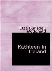 Kathleen in Ireland,1110681151,9781110681150