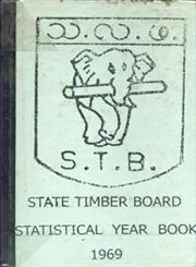State Timber Board Statistical Year Book, 1969