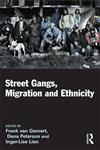 Street Gangs, Migration and Ethnicity,1843923963,9781843923961