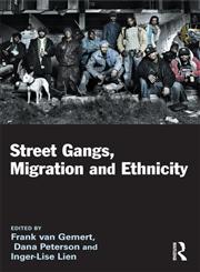 Street Gangs, Migration and Ethnicity,1843923963,9781843923961
