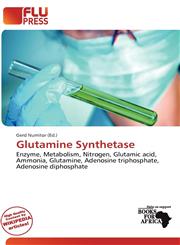 Glutamine Synthetase,6200171653,9786200171658