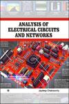 Analysis of Electrical Circuits and Networks 1st Edition,8131807401,9788131807408