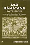 Lao Ramayana Gvay Dvorahbi Rendering into English from "Lav" Language : A Comparative Study 2nd Edition,8176464031,9788176464031