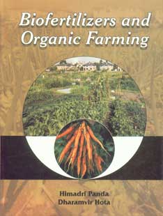 Biofertilizers and Organic Farming,8189729209,9788189729202